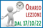 Nuovo Orario lezioni dal 17 ottobre 2022