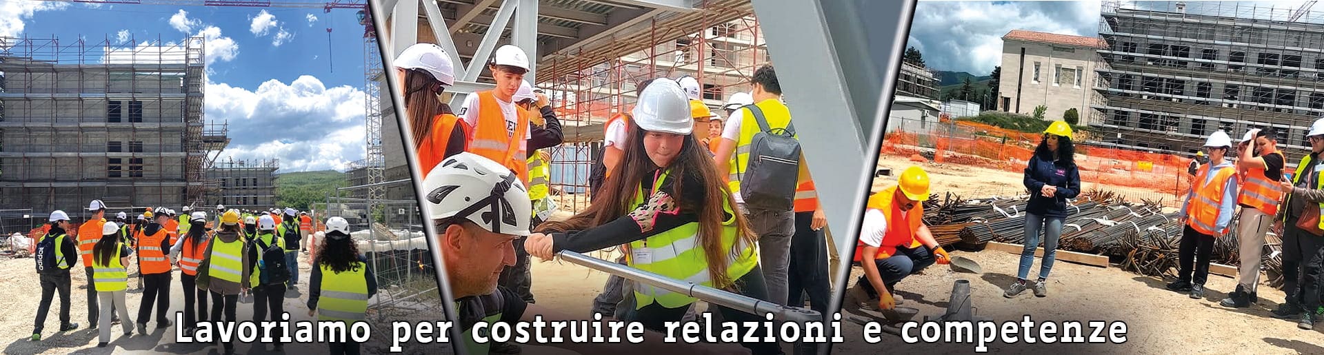 Lavoriamo per costruire relazioni e competenze